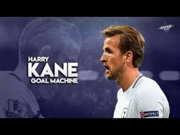 Video: Harry Kane - Hurrikane Skills & Goals - 2017/2018
